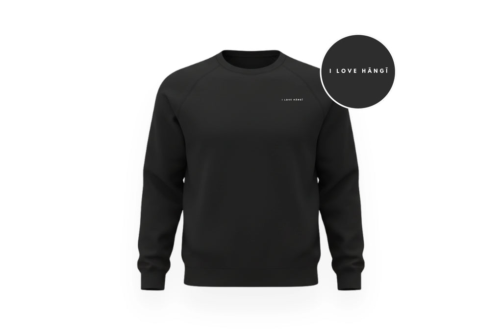 I LOVE HĀNGĪ CREWNECK.