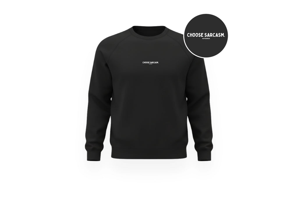 HINT OF SARCASM CREWNECK.