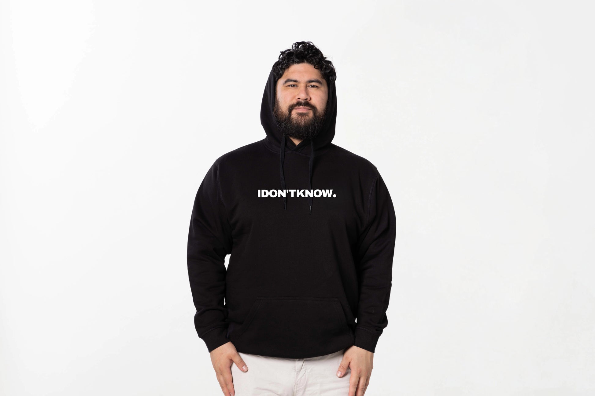 I DON'T KNOW HOODIE.